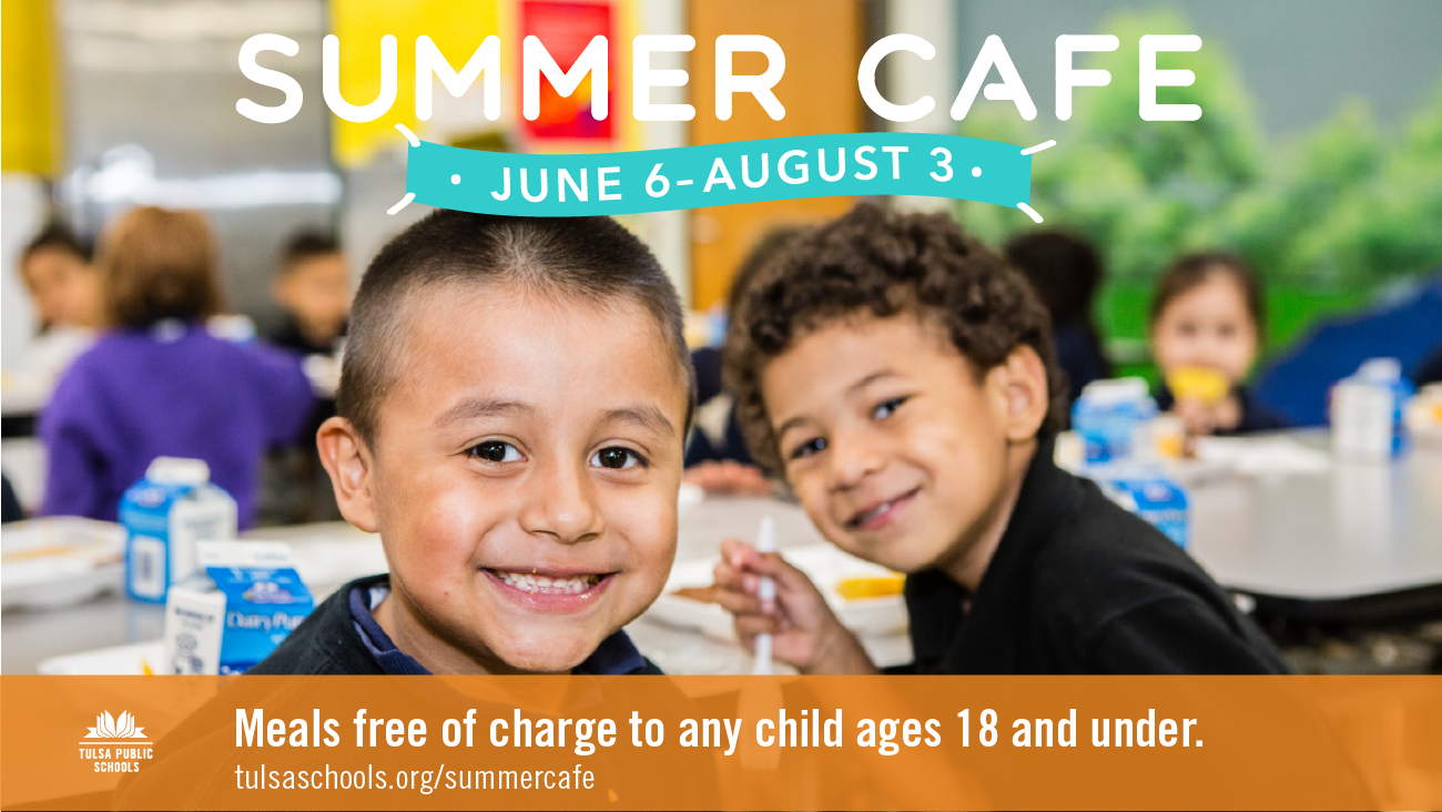 Summer Cafe. Nutritious Meals free of charge to any child ages 18 and under. June 6 - August 3