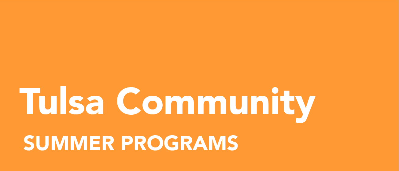 Tulsa community summer programs. A list of several summer programs around the Tulsa area.